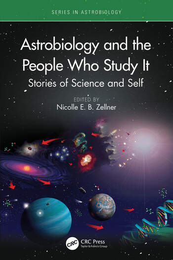 Astrobiology and the People Who Study It: Stories of Science and Self